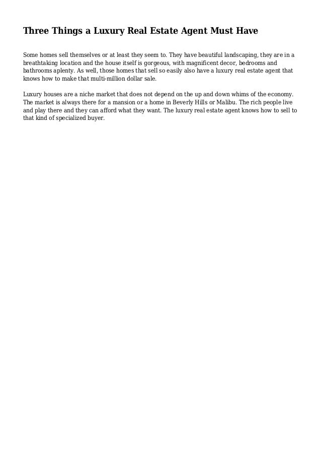 Three Things a Luxury Real Estate Agent Must Have