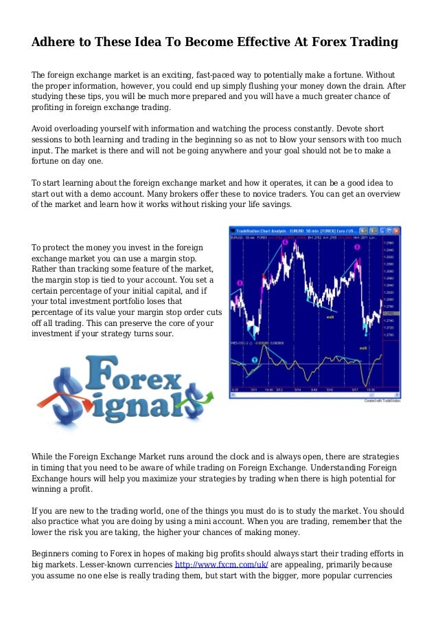 Adhere To These Idea To Become Effective At Forex Trading - 