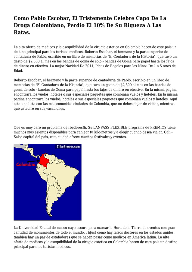 Como Pablo Escobar, El Tristemente Celebre Capo De La Droga Colombiano