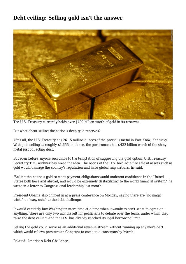 Debt Ceiling Selling Gold Isn T The Answer