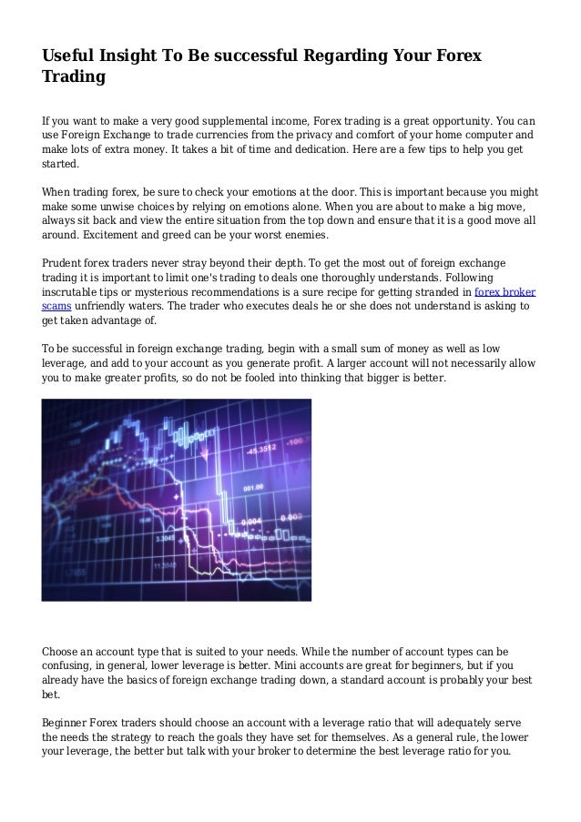 Useful Insight To Be Successful Regarding Your Forex Trading - 