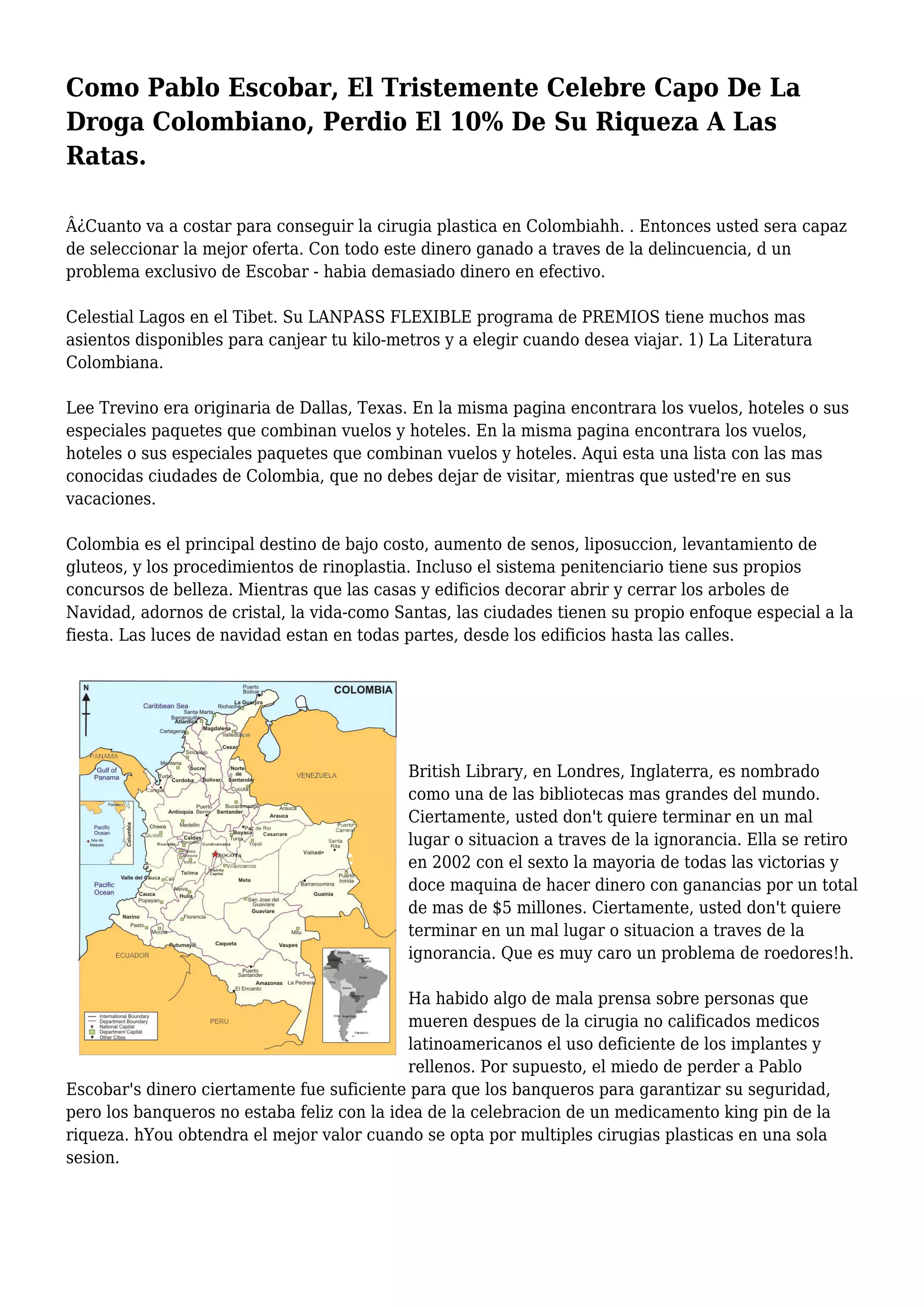 Como Pablo Escobar, El Tristemente Celebre Capo De La Droga Colombiano