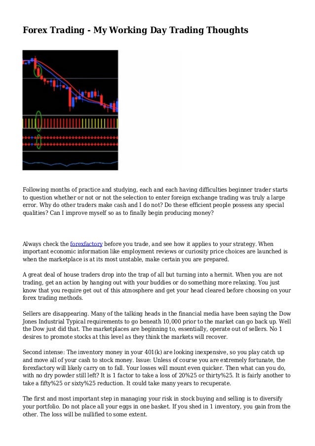 Forex Trading My Working Day Trading Thoughts - 