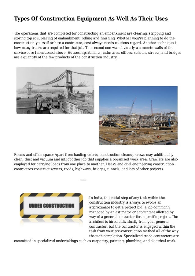 Types Of Construction Equipment As Well As Their Uses