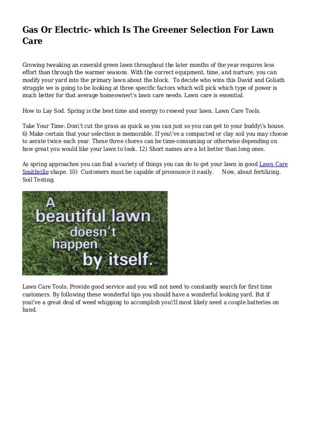 Gas Or Electric which Is The Greener Selection For Lawn Care