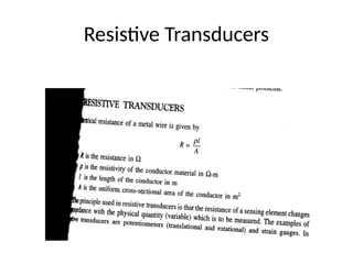 Resistive Transducers
 