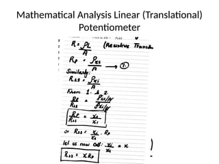 Mathematical Analysis Linear (Translational)
Potentiometer
 