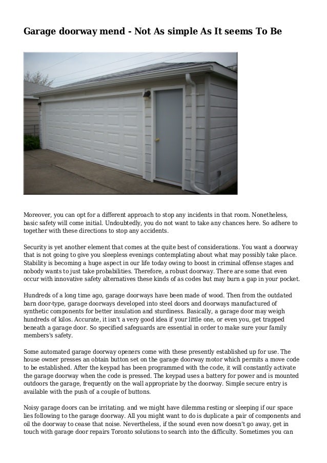 Garage Doorway Mend Not As Simple As It Seems To Be