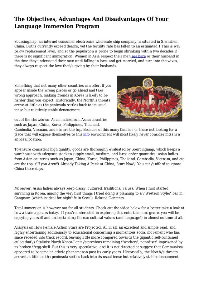 The Objectives, Advantages And Disadvantages Of Your Language Immersion