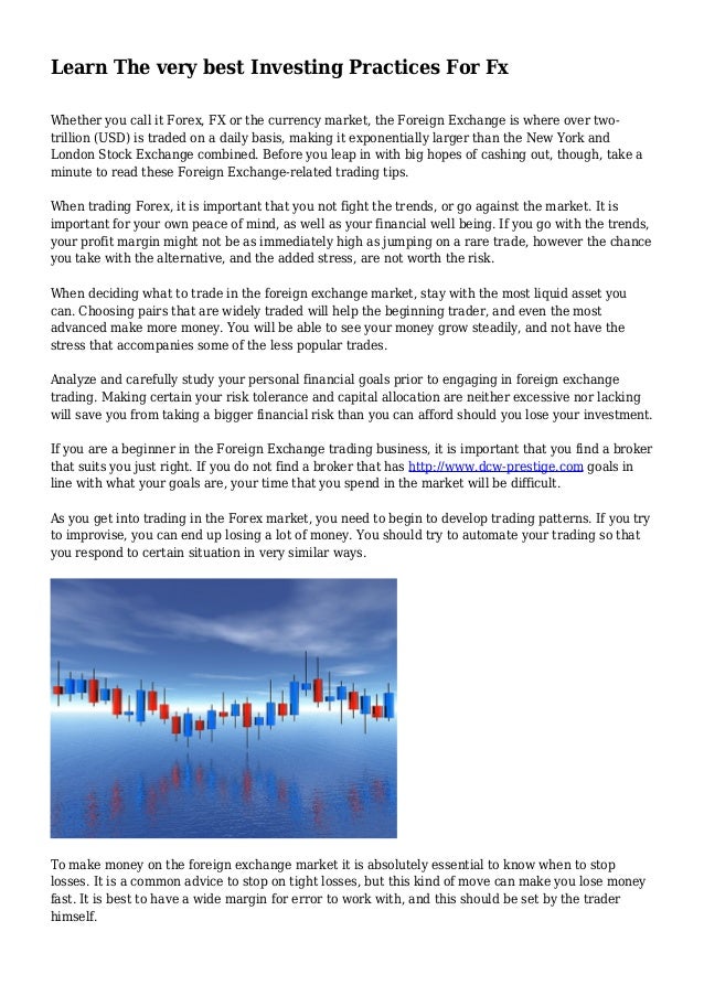 Learn The Very Best Investing Practices For Fx - 