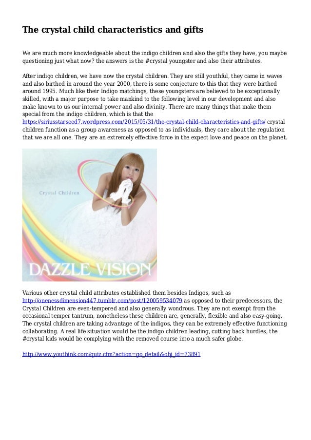 The crystal child characteristics and gifts