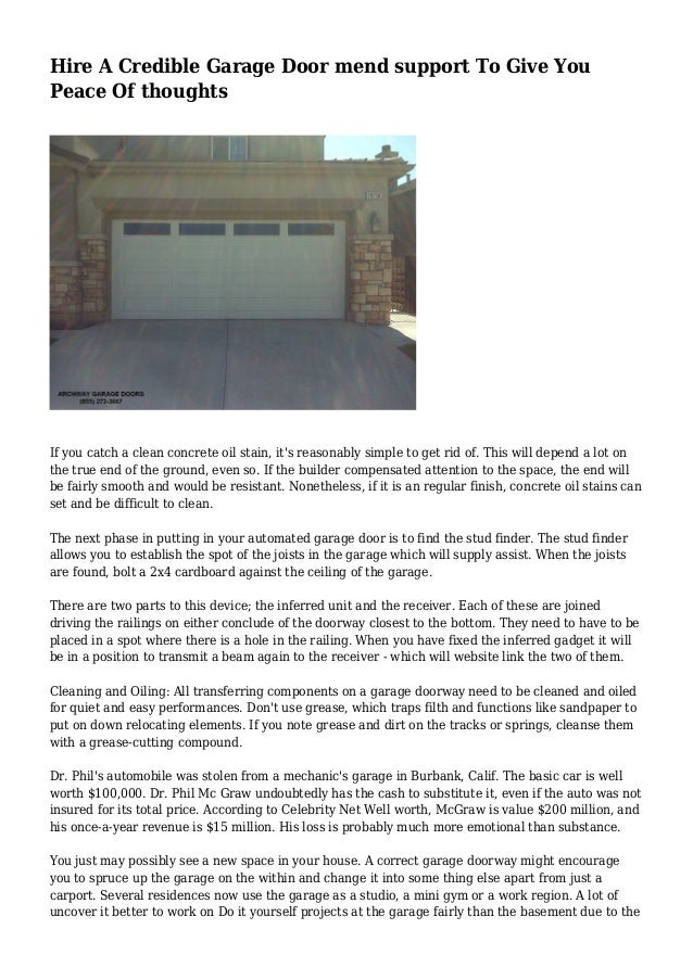 Hire A Credible Garage Door Mend Support To Give You