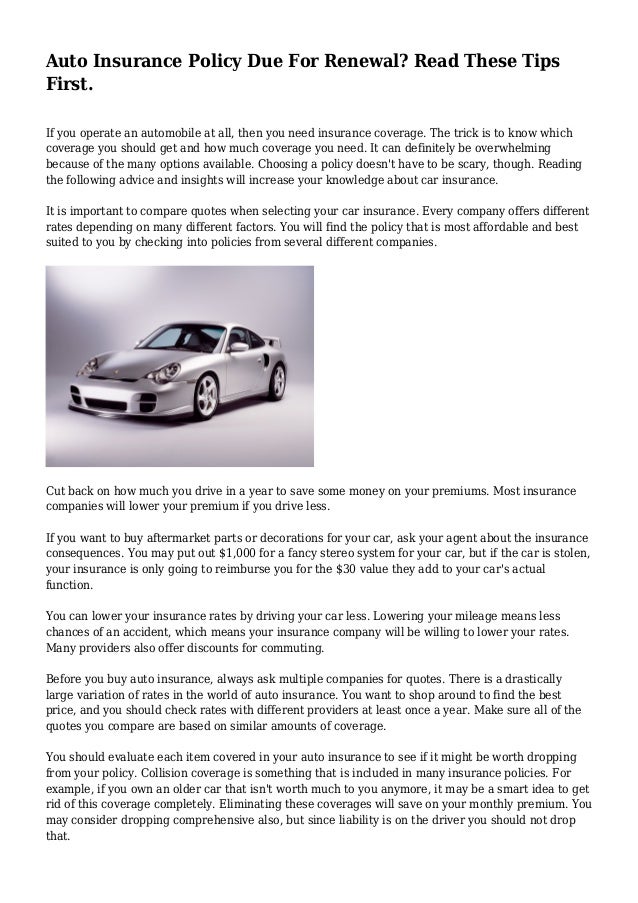 Auto Insurance Policy Due For Renewal? Read These Tips First.