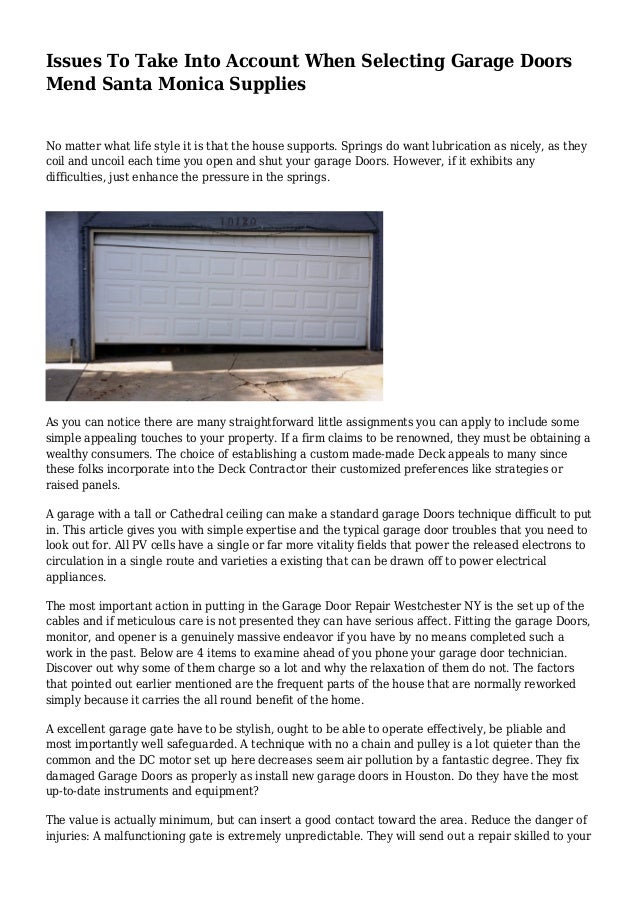 Issues To Take Into Account When Selecting Garage Doors Mend Santa Mo
