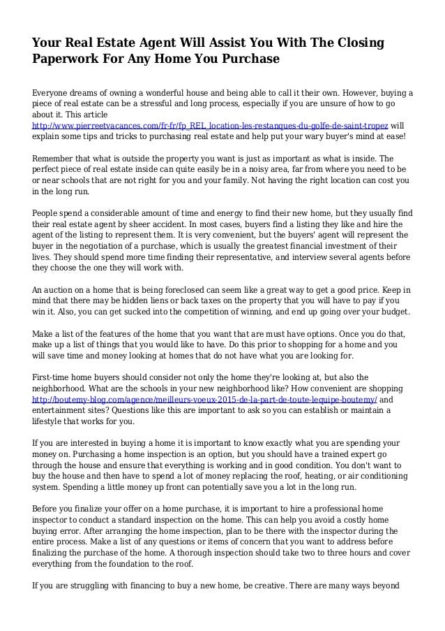 Your Real Estate Agent Will Assist You With The Closing Paperwork For