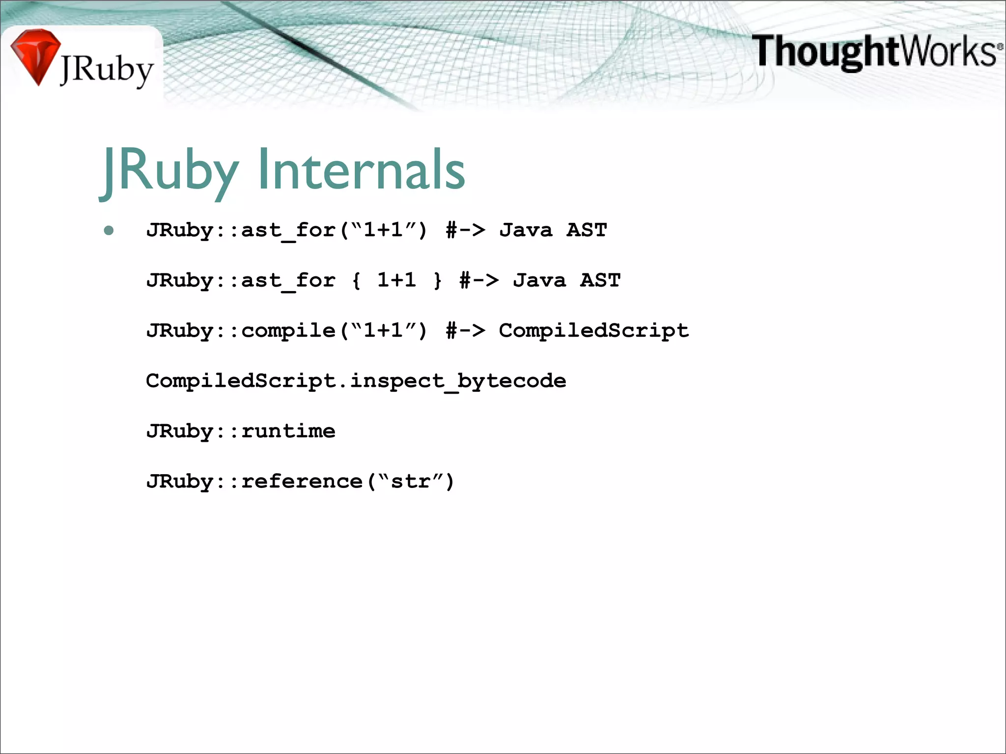 J Ruby Power On The Jvm
