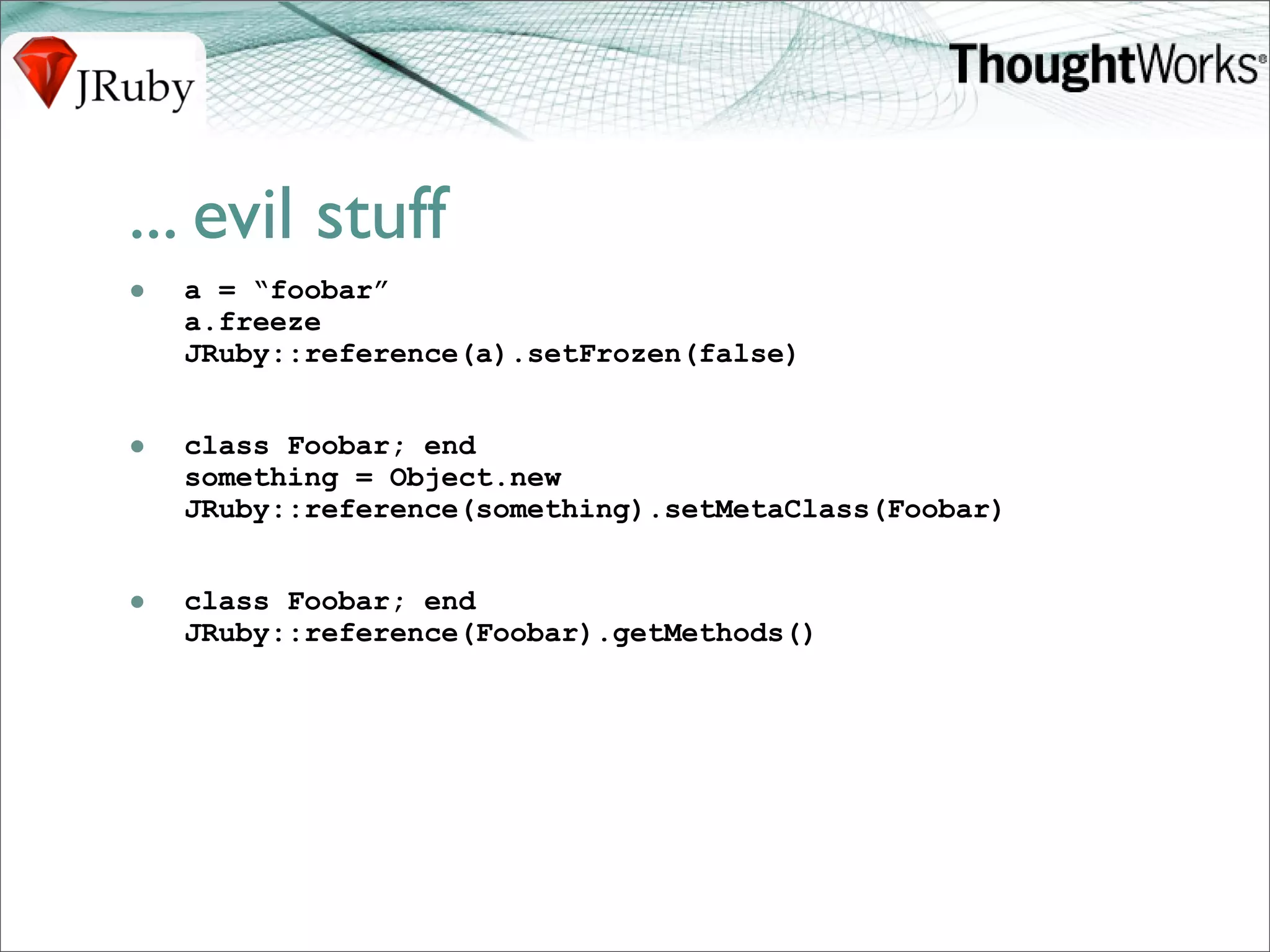 J Ruby Power On The Jvm