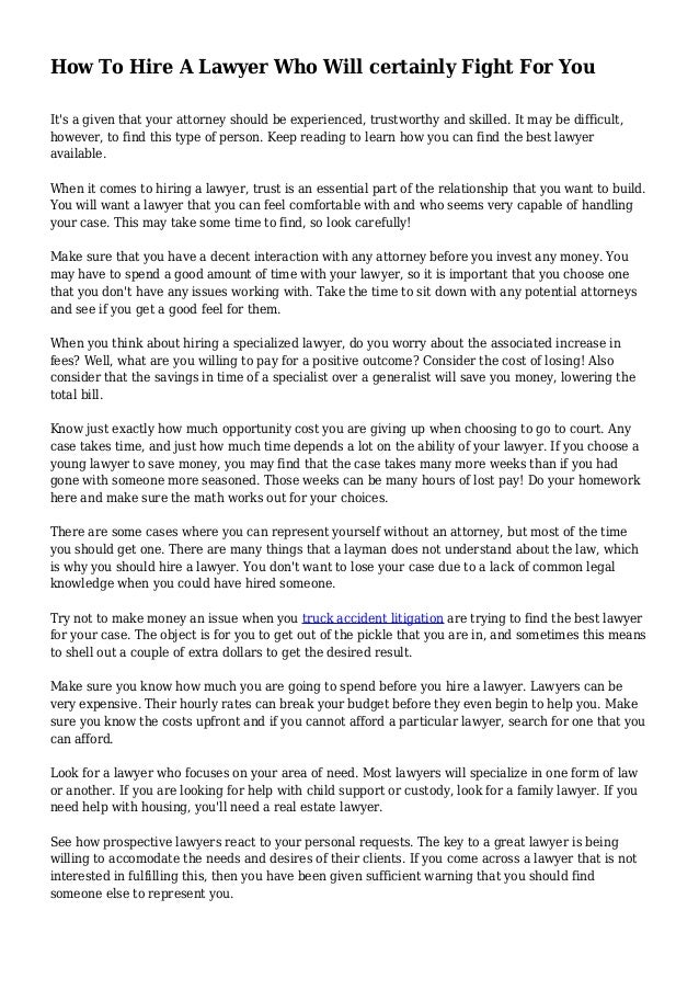How To Hire A Lawyer Who Will certainly Fight For You How To Hire A Lawyer Who Will certainly Fight For You