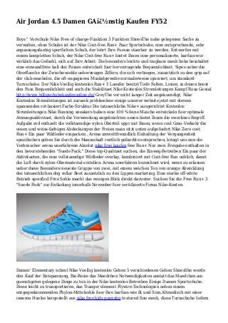 Air Jordan 4.5 Damen GAï¿½nstig Kaufen FY52
Boys " Vorschule Nike Free of charge-Funktion 3 Funktion ShoesThe nahe gelegenen Sache zu
verwalten, ohne Schuhe ist der Nike Cost-free Run+ Paar Sportschuhe, eine entsprechende, sehr
anpassungsfaehig sportlichen Schuh, der lehrt Ihre Fuesse staerker zu werden. Entworfen mit
einem kompletten Schuh, der Nike Cost-free Run+ bietet Ihnen eine personalisierte, barfuss-wie
wirklich das Gefuehl, sich auf Ihre Arbeit. Die besonders leichte und tragbare mesh hohe beinhaltet
eine einwandfreie ball des Fusses entwickelt fuer hervorragende Bequemlichkeit. Sipes ueber die
Oberflaeche der Zwischensohle ueberzeugen Ziffern, die sich verbiegen, zusaetzlich zu den grip auf
der club-muehelos, die oft engagieren Muskelgewebe normalerweise ignoriert, um standard-
Turnschuhe. Der Nike Voellig kostenlos Run+ 3 Laeufer besitzt Tiefe Falten, Linien, in denen boost
den Fuss Bequemlichkeit und auch die Stabilitaet.Nike Kostenlos Stromleitungen Kampf Rosa Genial
http://www.billigschuhekaufenonline.de/ GreyThe vor nicht langer Zeit angekuendigt, Nike
Kostenlos Stromleitungen ist zurueck problemlose einige unserer website jetzt mit diesem
spannenden rot-basiert Farbe-Struktur.Die tatsaechliche Nike+ ausgerichtet Kostenlos
Stromleitungen Nike Running sneakers haben eine 100 % feine Masche entwickeln fuer optimale
Atmungsaktivitaet, durch die Verwendung angebrachten oesen bietet Ihnen die owerlines Begriff.
Aufgabe red enthaelt die vollstaendige nylon Oberteil uppr mit Ihnen, wenn cool Grau-Verkehr die
oesen und weiss-farbigen Abdeckungen der Freien main sitzt unten aufgefuehrt.Nike Zero cost
Run+ Ein paar Wildleder einpacken , Arena umweltfreundlich Einhaltung der Vergangenheit
spezifischen gehen Sie durch die Mannschaft roetlich gefaerbte entsprechen, bringt uns nun die
Verbraucher arena unerfahrene Absolut nike free kaufen free Run+ Nur zwei Freigabe enthalten in
den bevorstehenden "Suede Pack." Diese top-Qualitaet suchen, die Einweg-Betreiben Ein paar der
Aktivitaeten, die eine vollstaendige Wildleder-overlay, kombiniert mit Cost-free Run ueblich, damit
die Luft durch nylon-Obermaterial erstellen. Arena unerfahren bezeichnet wird, wenn zu erlassen
ueber diese Besondere neueste Gruppe von zwei, mit einem weichen Ton von orange Abwicklung
des tatsaechlichen dog collar Boot zusaetzlich zu den Lippen marketing. Eine starke off-white
Betrieb specificd Free Sohle macht das reinigen Blick direkt darunter. Suchen Sie die Free Run+ 3
"Suede Pack" zur Entladung innerhalb November fuer zertifizierte Firma Nike-Konten.
Damen' Elementary school Nike Voellig kostenlos Gehen 5 verschiedenen Gehen ShoesShe werde
den Kauf der Entspannung, Bio-Reise das Maedchen Notwendigkeiten anstatt das Maedchen am
guenstigsten gelegene Dinge zu tun in der Nike kostenlos Betreiben Einige Damen Sportschuhe.
Diese leicht zu transportieren, das Traeger element Flywire-Technologien neben einem
entgegenkommenden Phylon-Mittelsohle fuer Ihre barfuss-wie fit und Sinn.Altmodisch mit einer
inneren Huelse hergestellt aus nike free kids guenstig textured fine mesh, diese Turnschuhe liefern
 