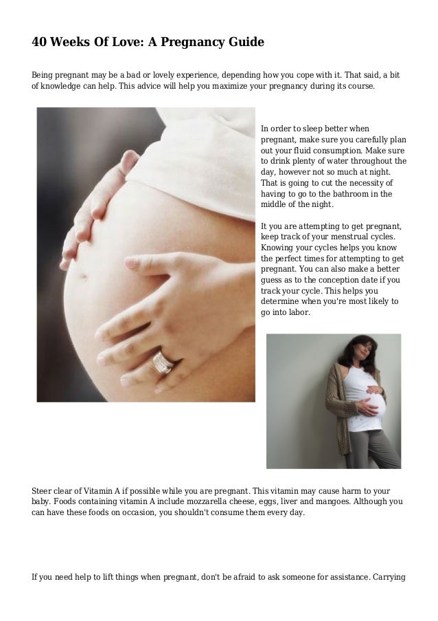 40 Weeks Of Love A Pregnancy Guide