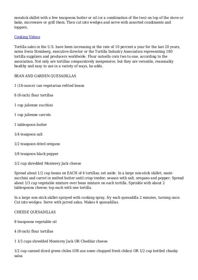 Say Quesadilla These Wide Ranging Variations On Mexican Grilled C