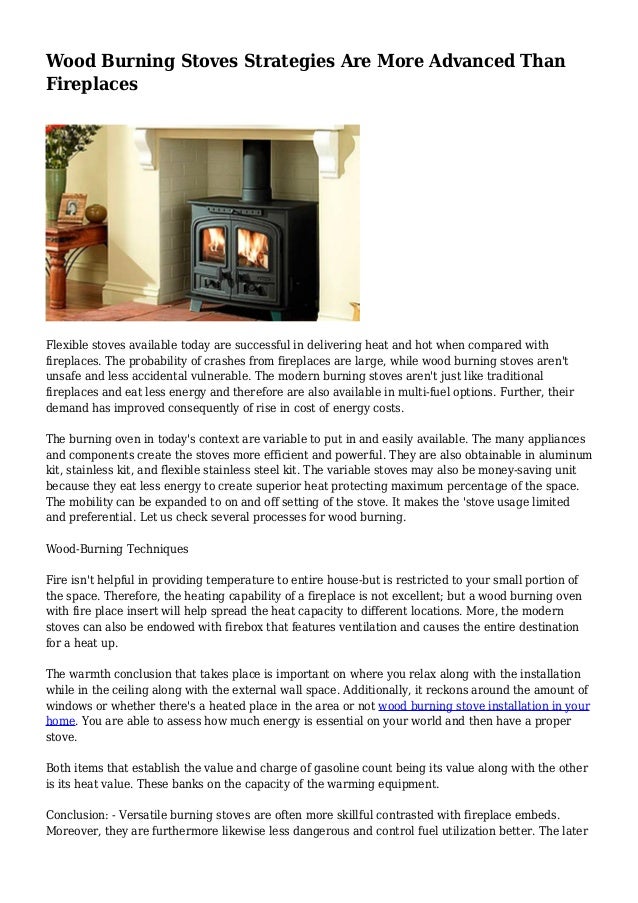 Wood Burning Stoves Strategies Are More Advanced Than Fireplaces