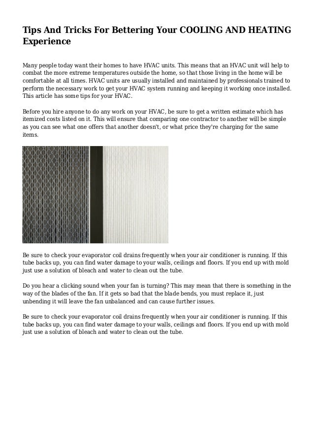 Tips And Tricks For Bettering Your Cooling And Heating