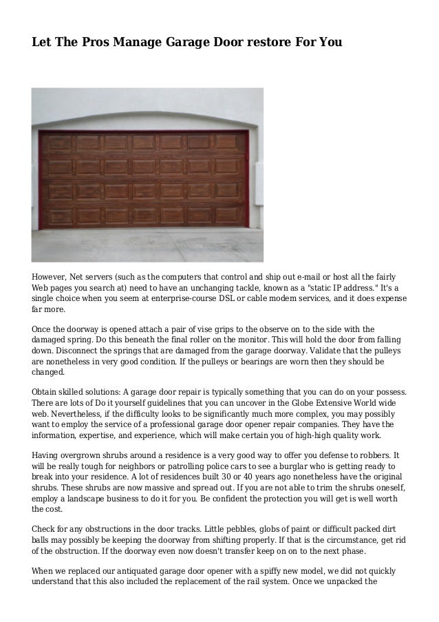 Let The Pros Manage Garage Door Restore For You