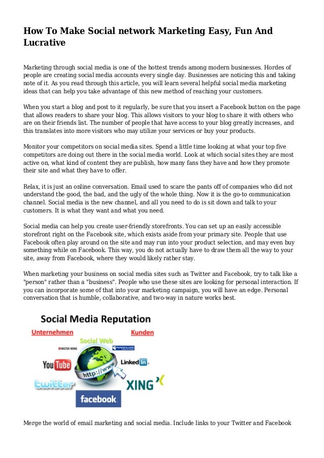 How To Make Social Network Marketing Easy Fun And Lucrative Marketing Through Social Media Is How To Make Social Network Marketing Easy Fun And Lucrative Marketing Through Social Media Is