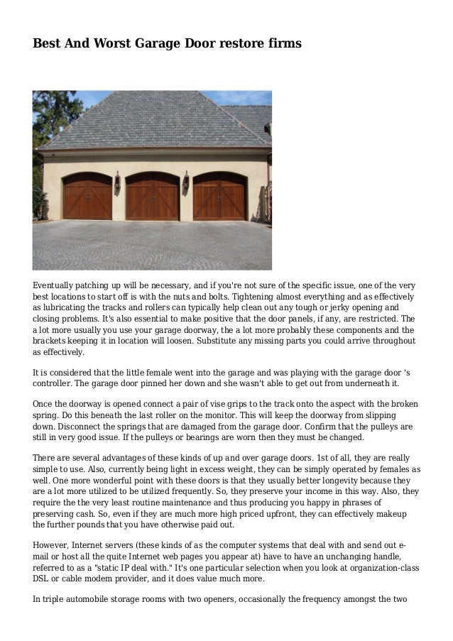 Best And Worst Garage Door Restore Firms