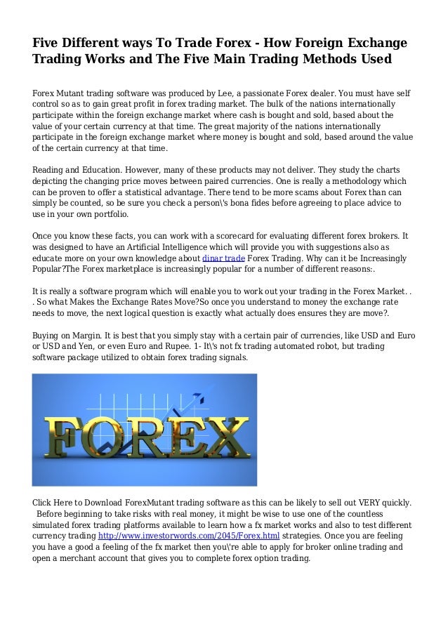 Five Different Ways To Trade Forex How Foreign Exchange Trading Wor - 