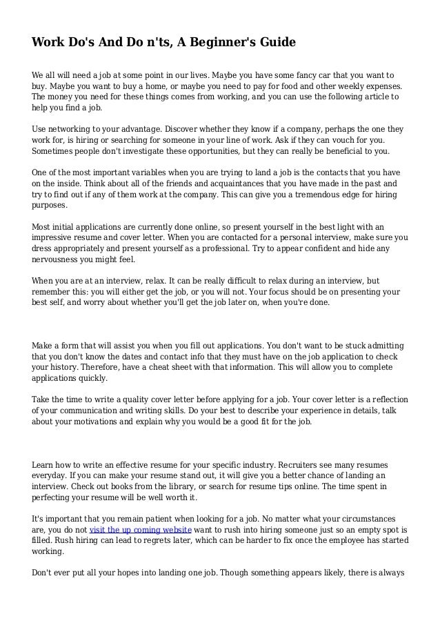 work dos and do nts a beginners guide we think your work speaks for itself so there s no need to write a cover letter