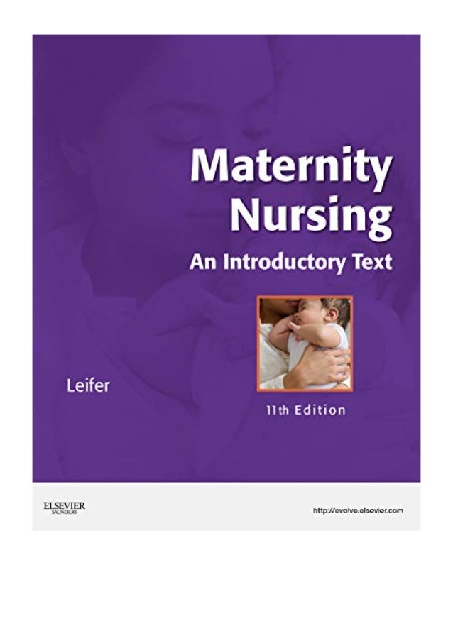 (2011) Maternity Nursing (PDF) An Introductory Text, 11th Edition by