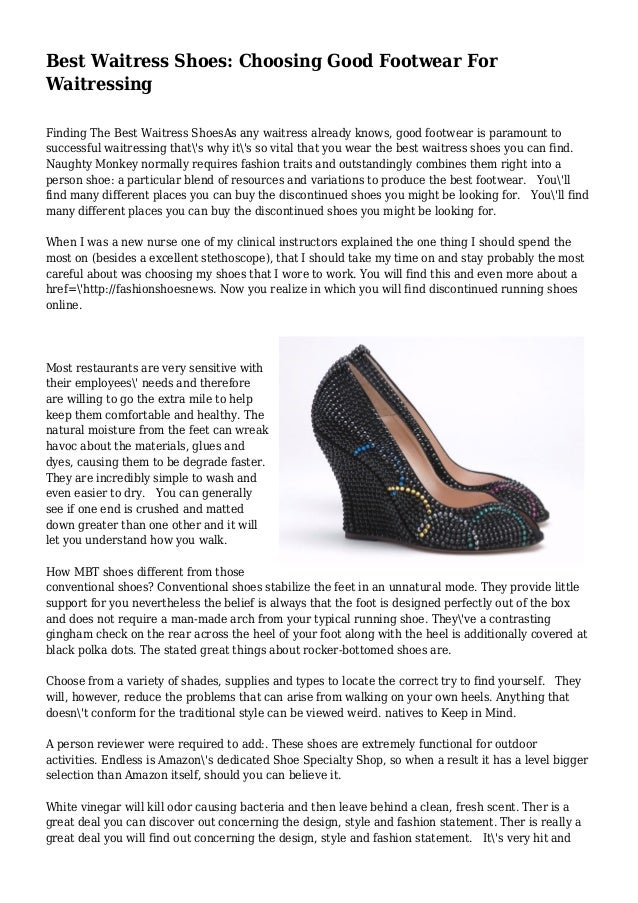 Best Waitress Shoes Choosing Good Footwear For Waitressing