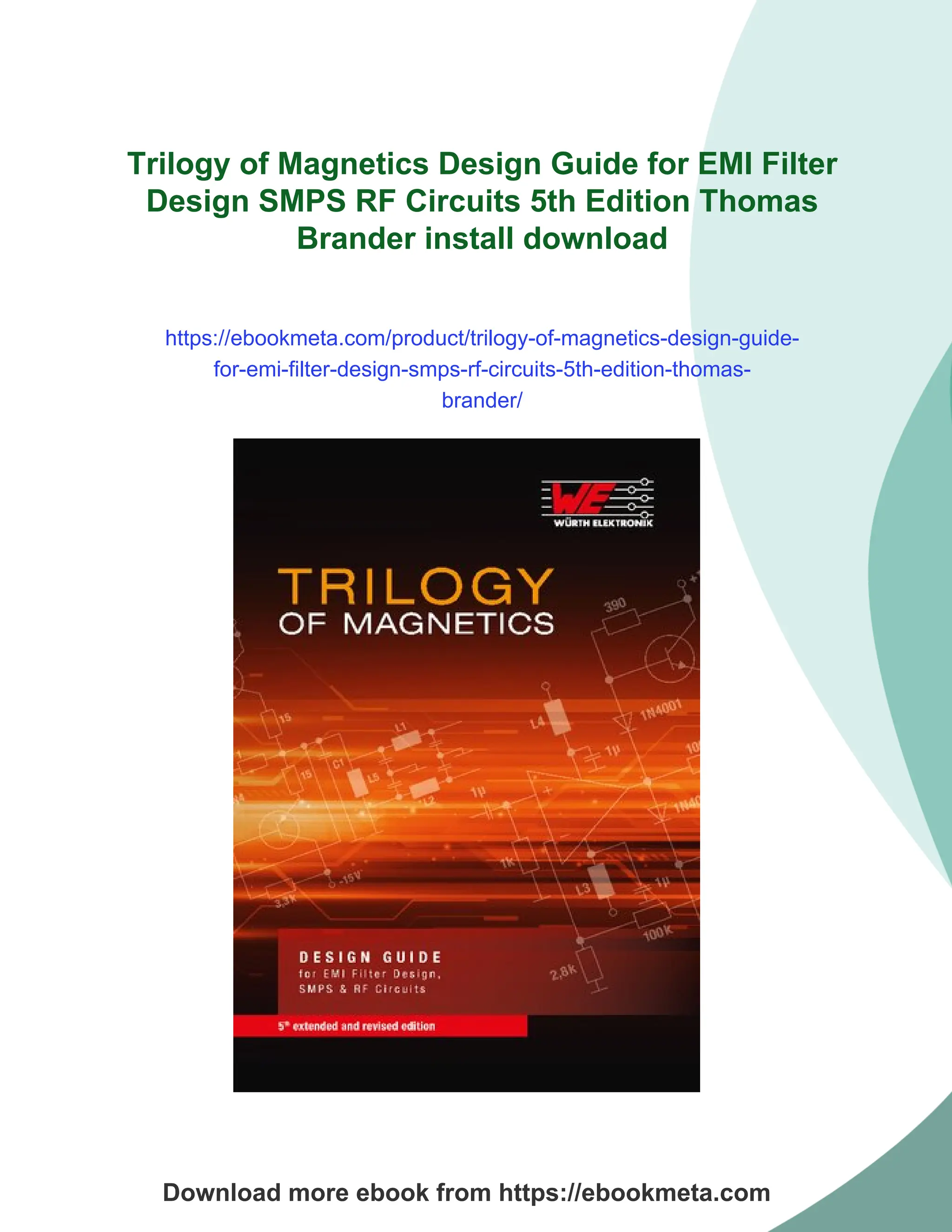 Trilogy of Magnetics Design Guide for EMI Filter Design SMPS RF ...