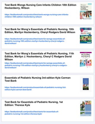 Wongs Essentials of Pediatric Nursing 9th Edition Hockenberry Test Bank ...