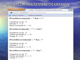 OPERATOR INKREMEN/DEKREMEN
OPERATOR INKREMEN/DEKREMEN
 
