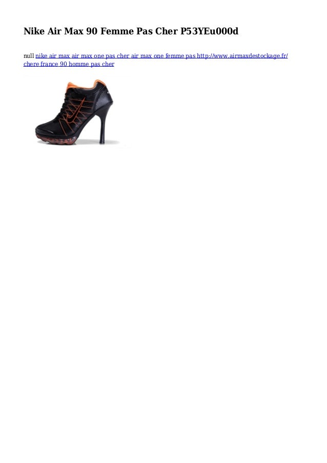 Nike Air Max 90 Femme Pas Cher P53YEu000d Nike Air Max 90 Femme Pas Cher P53YEu000d