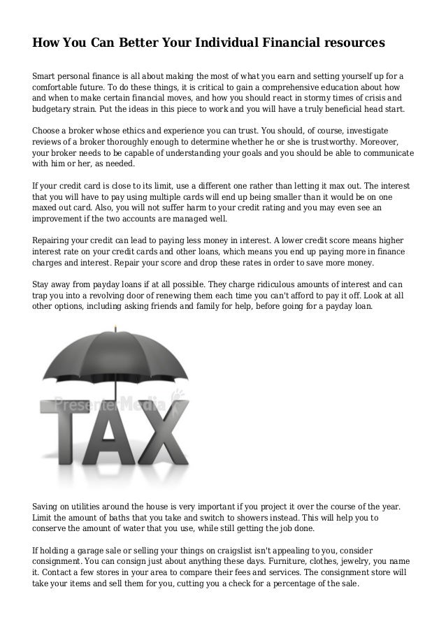 How You Can Better Your Individual Financial Resources - how you can better your individual financial resources smart personal finance is all about making the