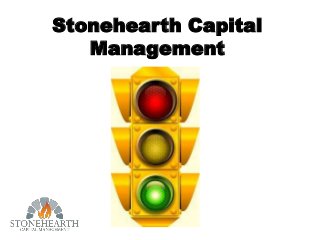 Stonehearth Capital
Management
 