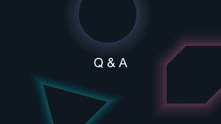 Q & A
 