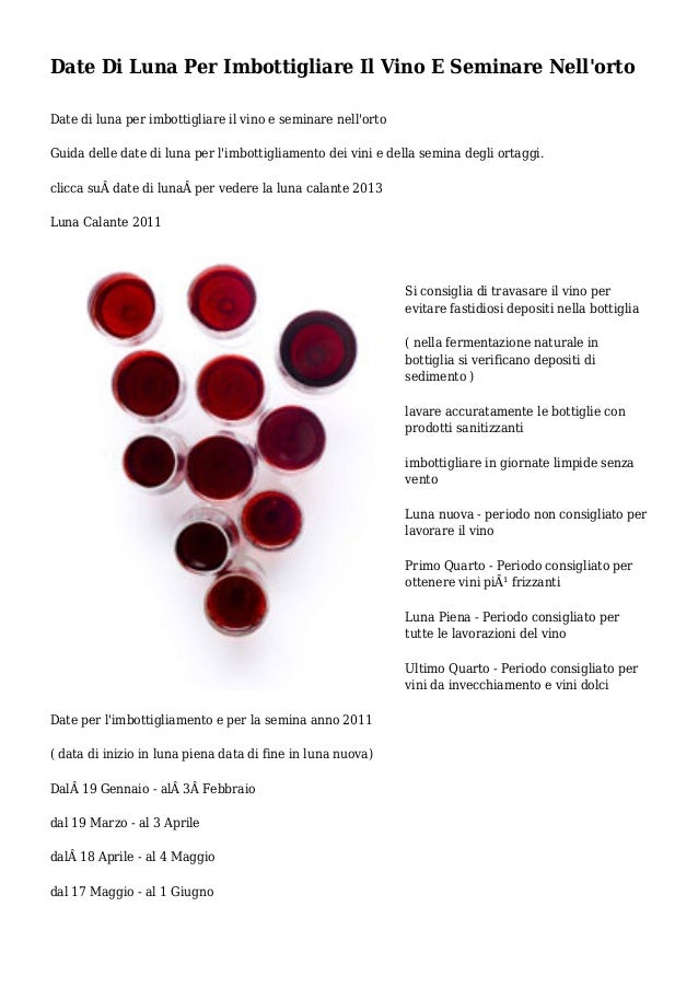 Date Di Luna Per Imbottigliare Il Vino E Seminare Nell'orto