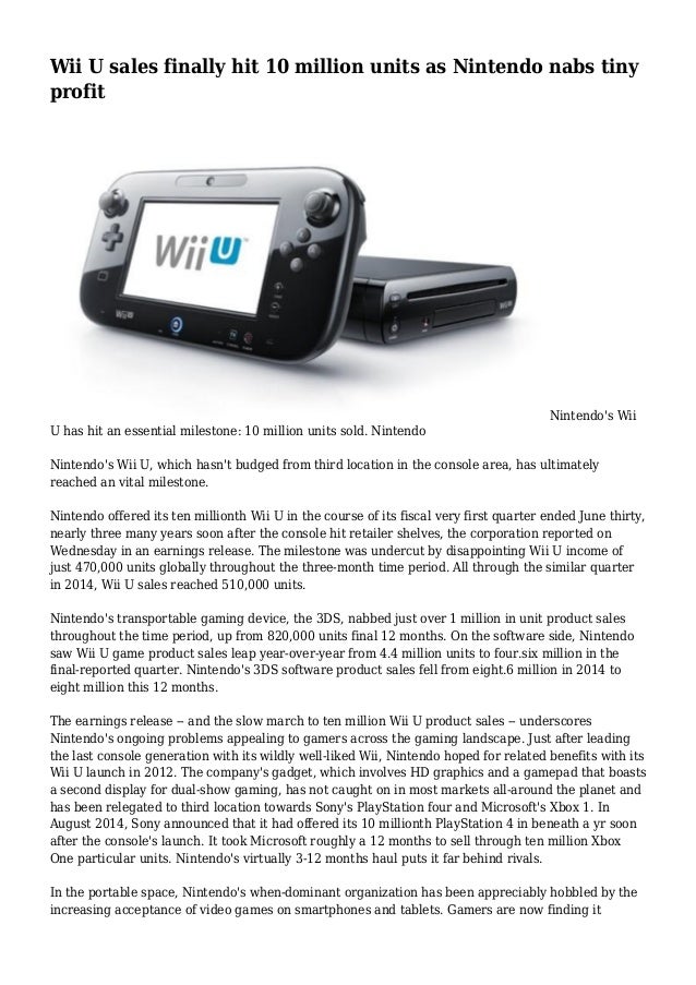 Wii U sales finally hit 10 million units as Nintendo nabs tiny profit