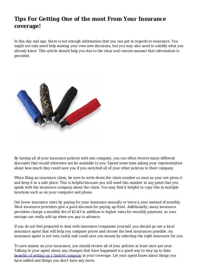 Tips For Getting One of the most From Your Insurance coverage! Tips For Getting One of the most From Your Insurance coverage!