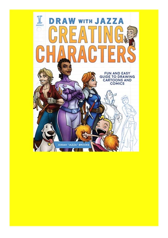 Pdf Draw With Jazza Creating Characters Fun And Easy Guide To D Pdf Draw With Jazza Creating Characters Fun And Easy Guide To D