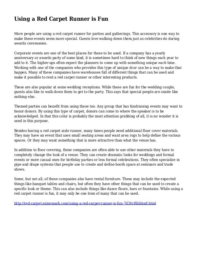 Using A Red Carpet Runner Is Fun