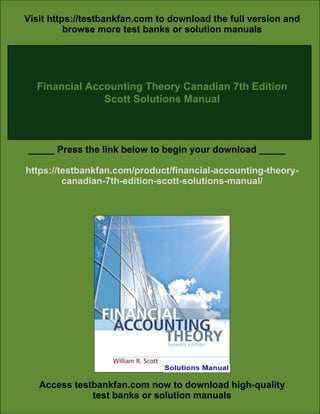 Financial Accounting Theory Canadian 7th Edition Scott Solutions Manual ...