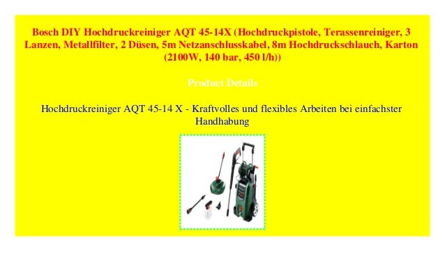 Bosch Diy Hochdruckreiniger Aqt 45 14x Hochdruckpistole Terassenre