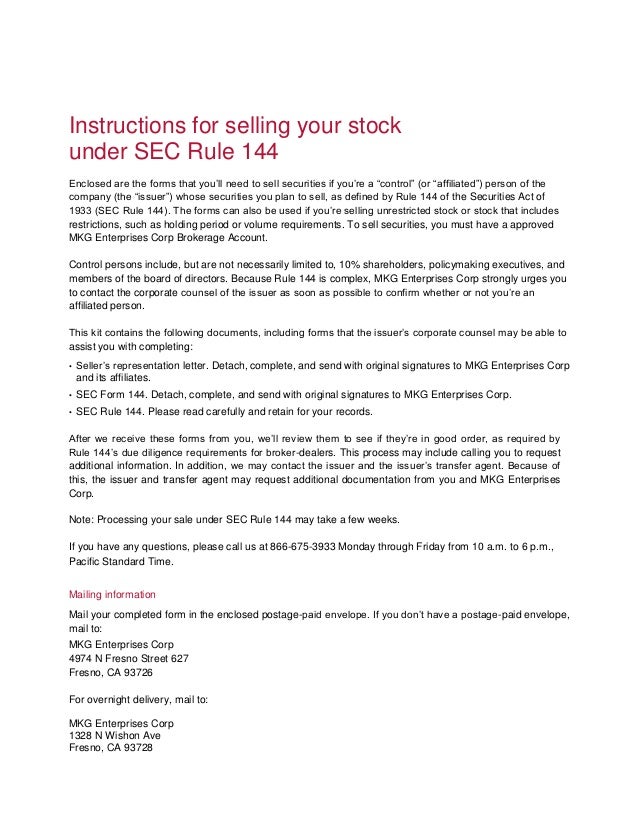 Instructions for selling your stock under SEC Rule 144