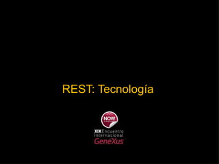REST: Tecnología  